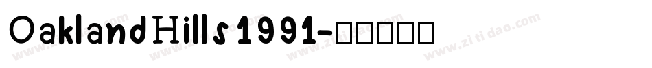 Oakland Hills 1991字体转换